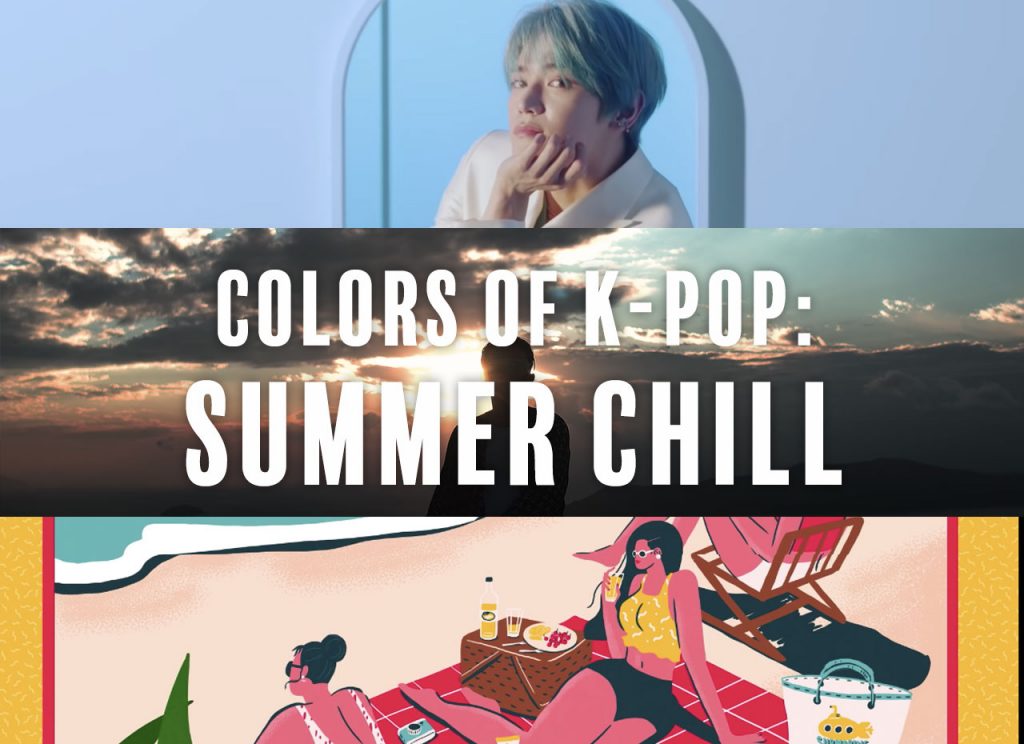 Colors of K-Pop: Summer Chill