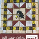 Quilt Sugar Cookies for Pam